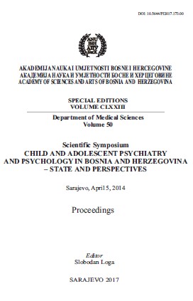 CURRENT STATE AND PERSPECTIVES OF CHILD AND ADOLESCENT PSYCHIATRY AND PSYCHOLOGY IN BOSNIA AND HERZEGOVINA