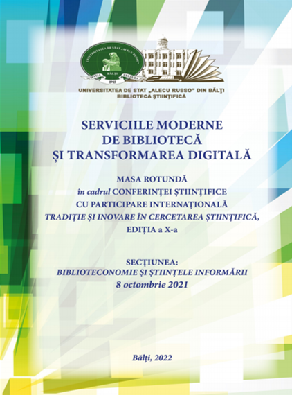 Modern library services and digital transformation. The round table at the Scientific Conference with international participation "Tradition and innovation in scientific research", 10th edition from October 8, 2021: