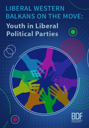 LIBERAL WESTERN BALKANS ON THE MOVE: YOUTH IN LIBERAL POLITICAL PARTIES Cover Image