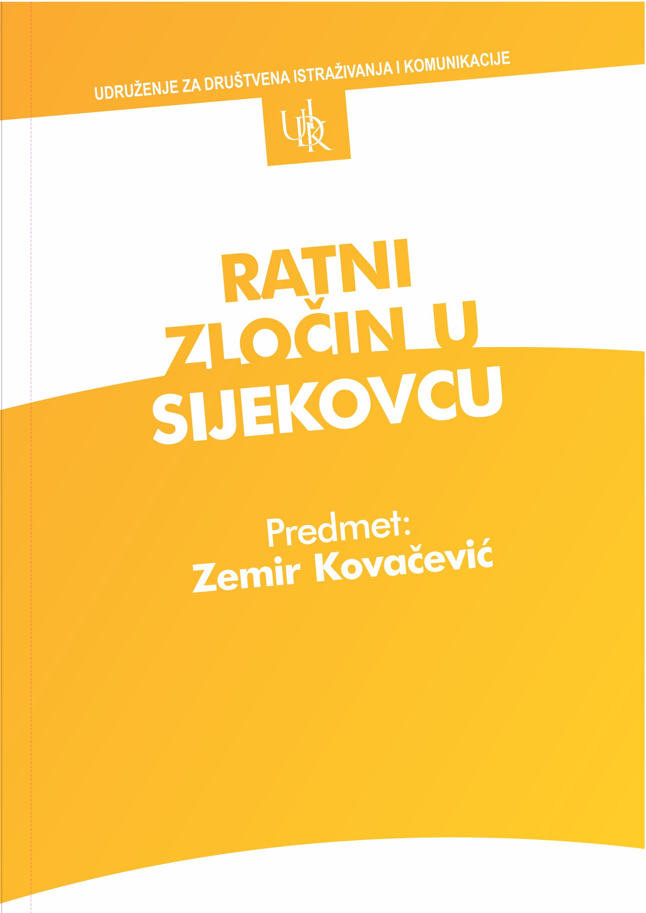 War crime in Sijekovac, Verdict: Zemir Kovačević Cover Image