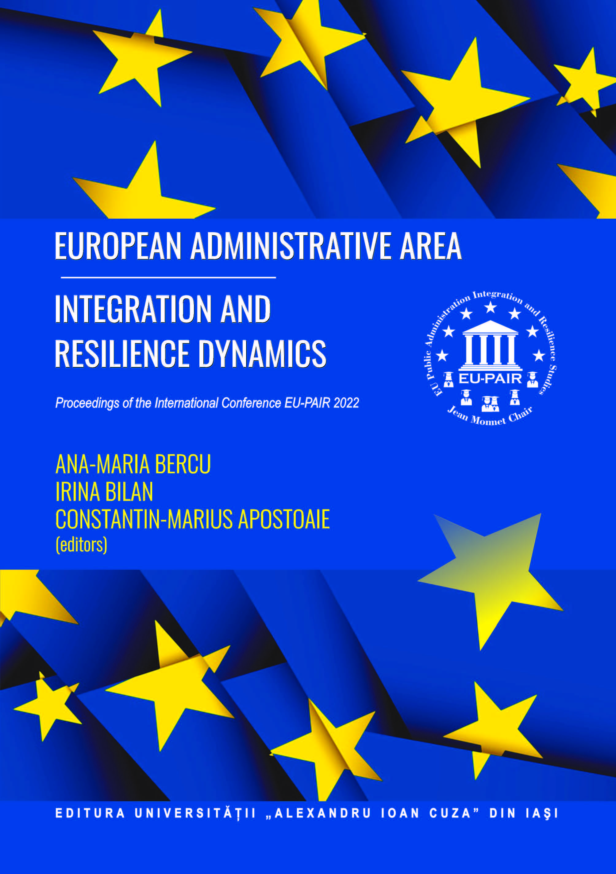 European Administrative Area - Integration and Resilience Dynamics.Proceedings of the International Conference EU-PAIR 2022 Cover Image