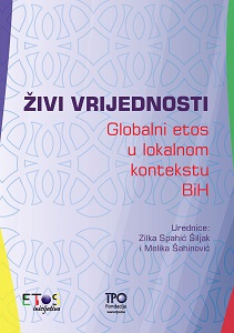 Living Values: Global Ethic in Local Context of BiH Cover Image