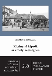 Diminutive Suffixes in the Old Hungarian in Transylvania Cover Image