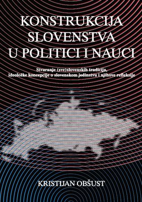 Construction of Slavdom in Politics and Science Cover Image
