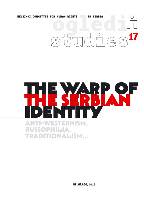 The Warp of Serbian Identity