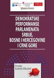 Democratic Performances of parliaments in Serbia, Bosnia and Herzegovina and Montenegro