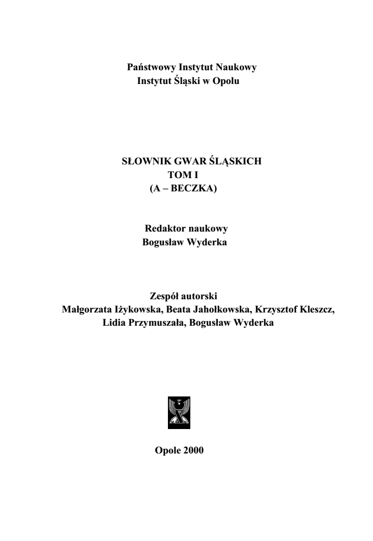 A Dictionary of Silesian Dialects, volume I (A-BECZKA)
