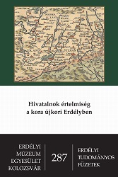 Officialdom in Early Modern Transylvania