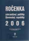 Ročenka zahraničnej politiky Slovenskej republiky 2006
