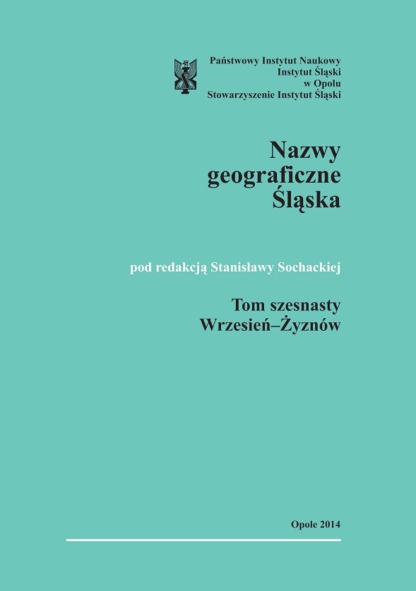 An Etymological Dictionary of the Geographical Names of Silesia, vol. 16. Wrzesień-Żyznów Cover Image