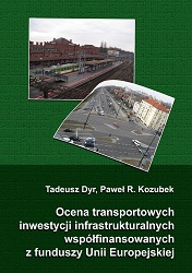 Assessment of transport infrastructure investments co-financed from European Union funds