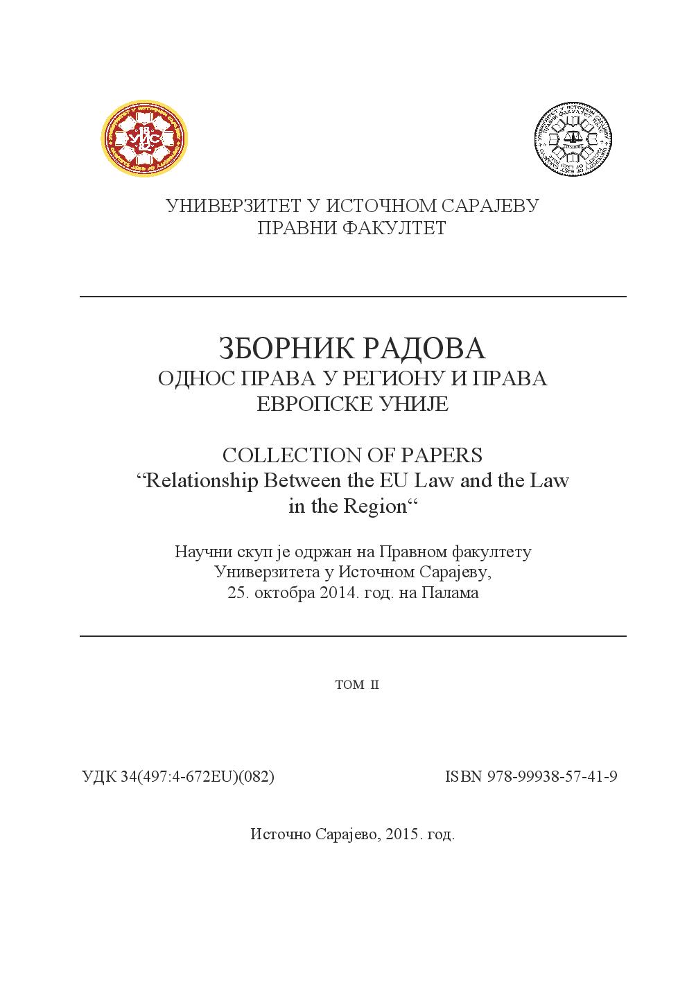 Collection of Papers"Relationship Between the EU and the Law in the Region"Vol II