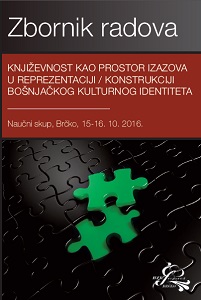 Conference proceedings - Literature as the area of challenge in representation/construction of Bosniak cultural identity