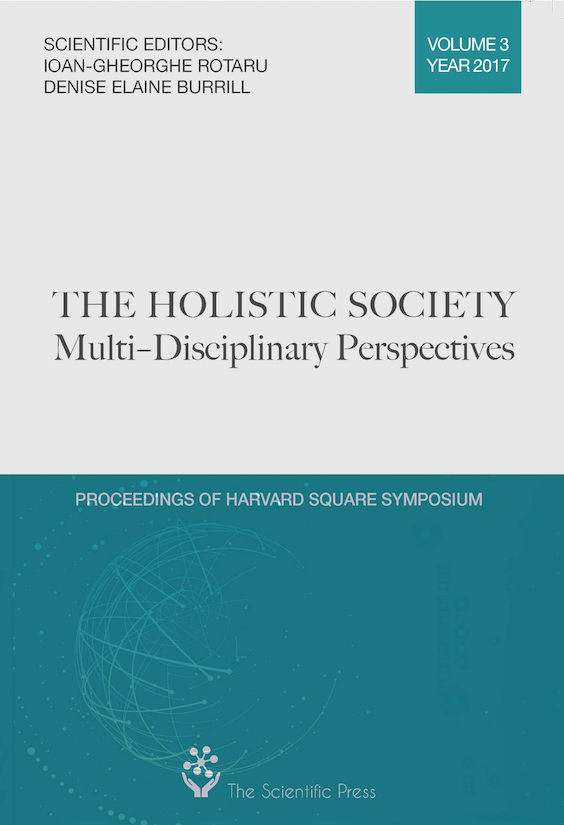 The Holistic Society: Multi–Disciplinary Perspectives. Proceedings of Harvard Square Symposium Cover Image