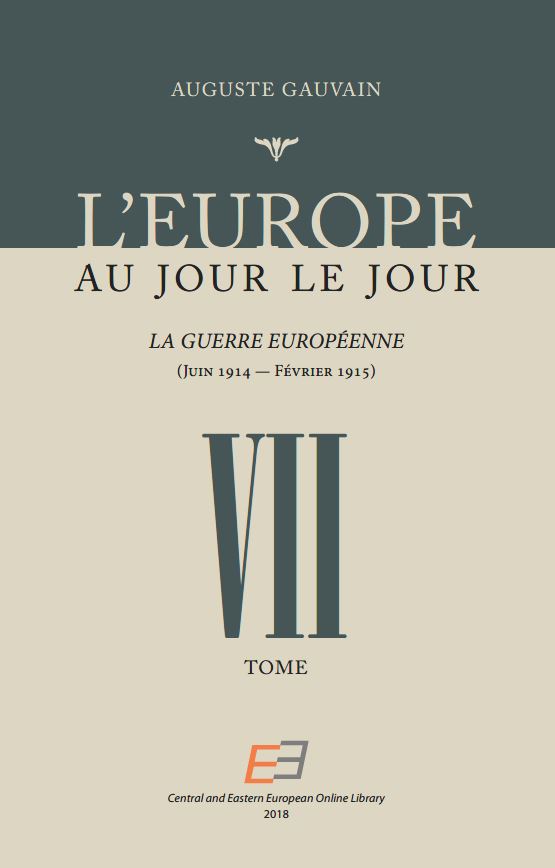 EUROPE FROM DAY TO DAY. VOL 07, The European War (June 1914 – February 1915)