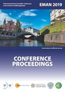 Third International Scientific Conference on Economics and Management - EMAN 2019: How to Cope with Disrupted Times - Conference Proceedings, Ljubljana, Slovenia - March 28, 2019