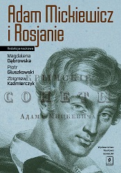 Adam Mickiewicz and the Russians