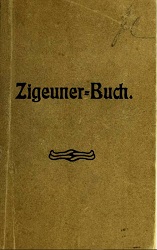 Gypsy-Bbook, published for official use on behalf of the State Ministry of the Interior by the security-office of the Royal Police Directorate in Munich. Cover Image