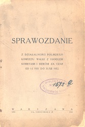 Report on the Activity of the Polish Committee for Combating Trafficking in Women and Children for the period from January 1931 to December 1932. Cover Image