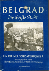 Belgrade, the white CIty. A small Guide for Soldiers