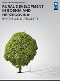 UNDP - HUMAN DEVELOPMENT REPORT 2013 - BOSNIA and HERZEGOVINA. Rural Development in Bosnia and Herzegovina: Myth and Reality