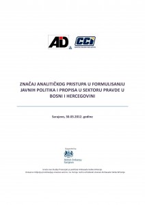 Importance of Analytical Approach in the Elaboration of Public Policies and Regulations in the Justice Sector in Bosnia and Herzegovina