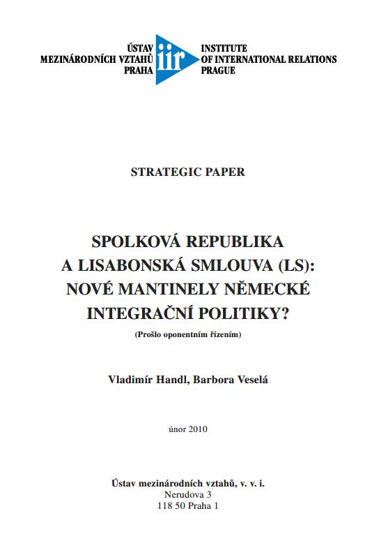 The Federal Republic and the Treaty of Lisbon (LS): New German Integration Policies?