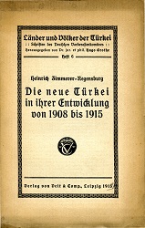 The New Turkey and its Development from 1908 to 1915 Cover Image