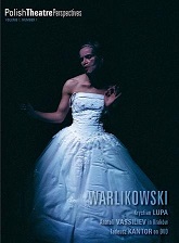Krzysztof Warlikowski and Collaborative Processes to Performance: An Intertheatrical Reading Cover Image