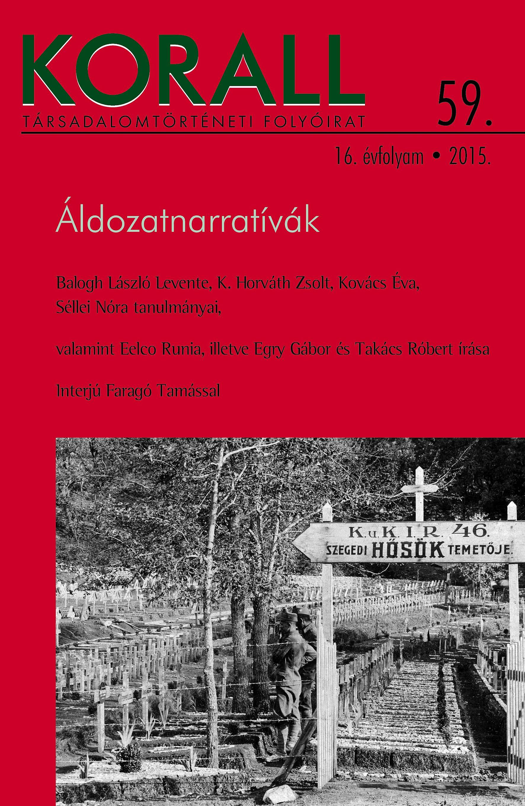 The Female Body as Victim and Sacrificial Object – Polcz Alaine’s One Woman in the War: Hungary, 1944–45 Cover Image