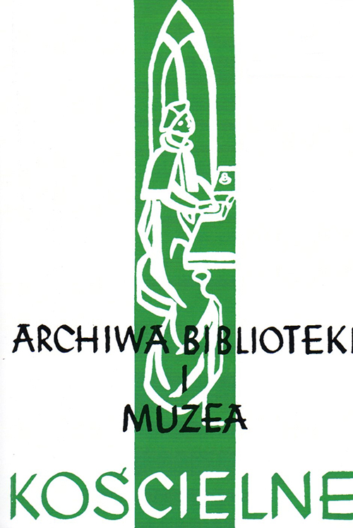 Rev. prof. dr hab. Marek Tomasz Zahajkiewicz (1934-2015) –the director of the Institute of Church Archives, Libraries and Museums at the Catholic University of Lublin Cover Image