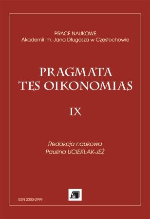 Research Papers of the Jan Dlugosz University in Częstochowa. Pragmata tes Oikonomias