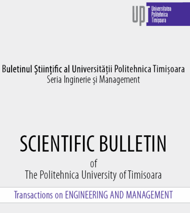 Scientific Bulletin of Politehnica University of Timisoara - Transaction on Engineering and Managemen Cover Image