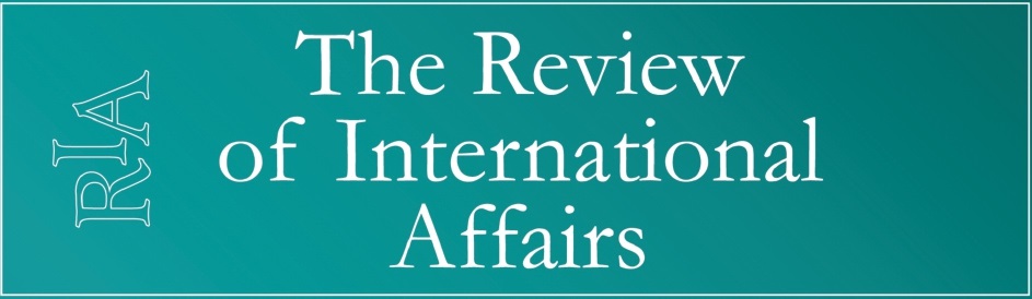 The Review of International Affairs Cover Image