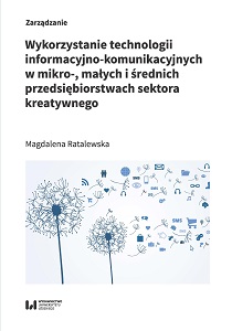 The use of information and communication technologies in micro, small and medium-sized enterprises in the creative industries sector