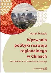 Challenges of the regional development policy in China. Formulation-implementation-adaptation Cover Image