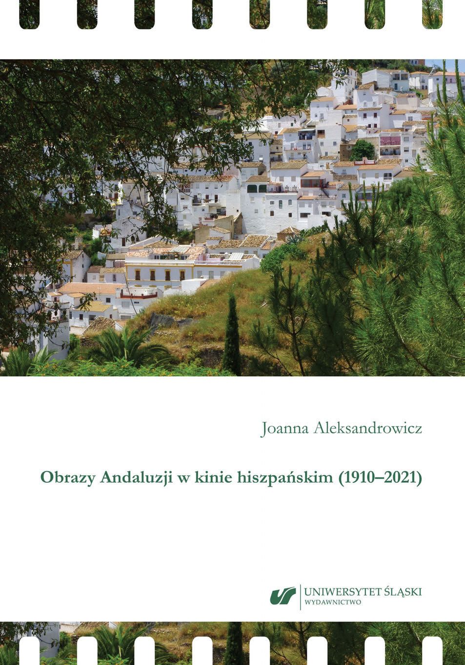 Images of Andalusia in Spanish cinema (1910–2021)