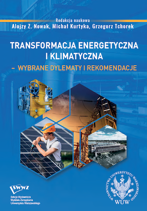 Prospects for innovation, competitiveness and growth of the Polish economy in the context of the energy transformation Cover Image