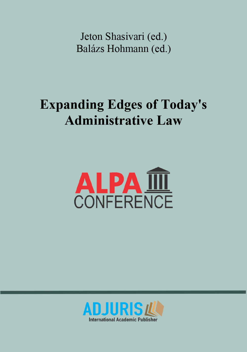 Expanding Edges of Today's Administrative Law
