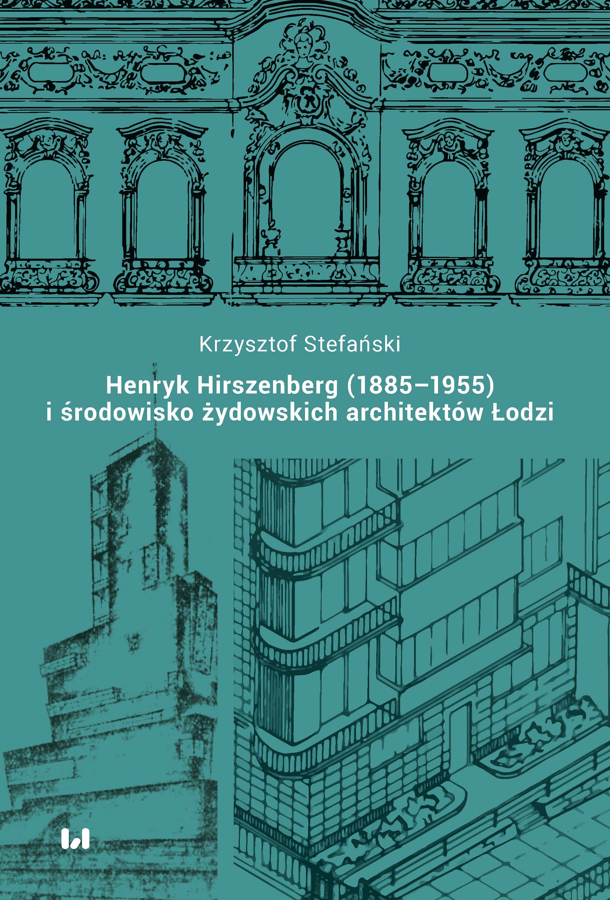 Henryk Hirszenberg (1885–1955) i środowisko żydowskich architektów Łodzi Cover Image