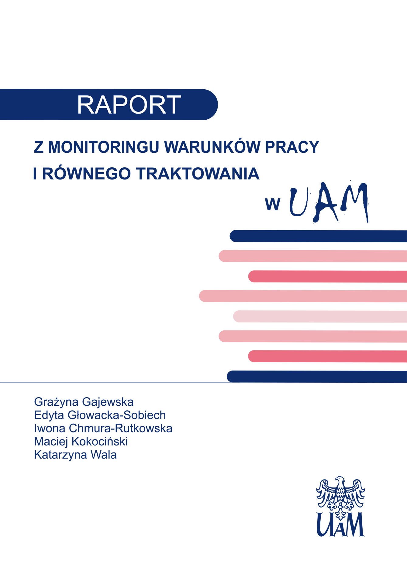 REPORT on monitoring working conditions and equal treatment at Adam Mickiewicz University Cover Image