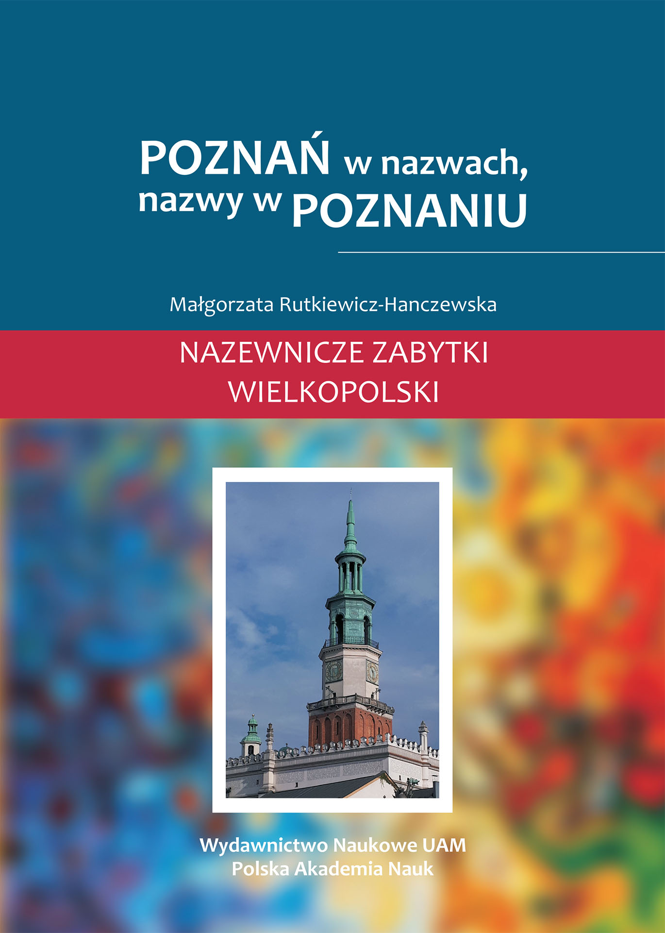 Poznań in names, names in Poznań Cover Image