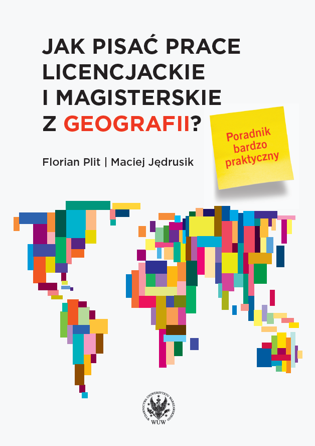 Jak pisać prace licencjackie i magisterskie z geografii?