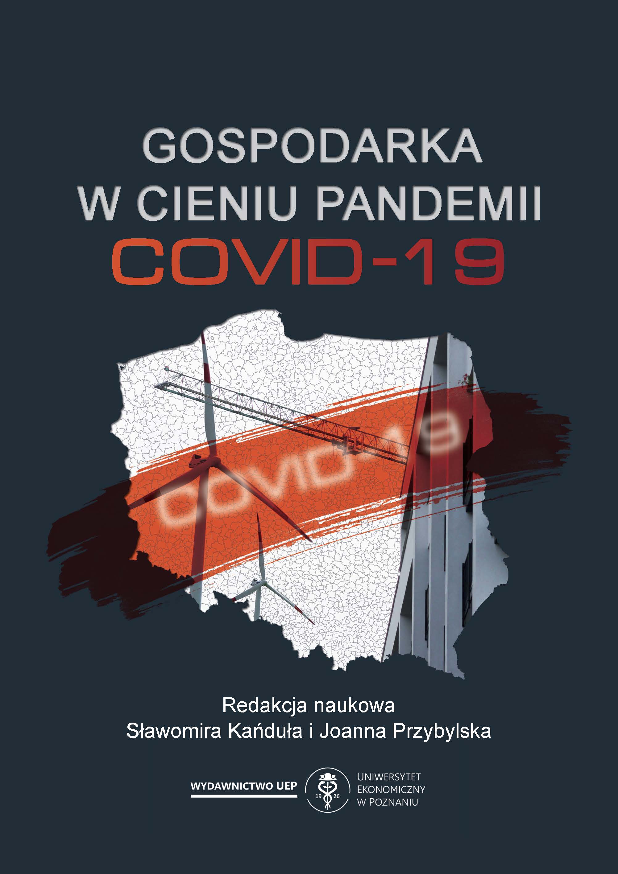 Will the COVID -19 pandemic change the outlook on the role of the state in the economy under crisis conditions? Cover Image