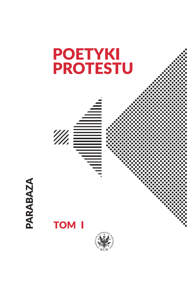The Poetics of Protest. Volume I