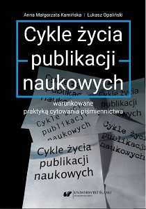 Cykle życia publikacji naukowych warunkowane praktyką cytowania piśmiennictwa