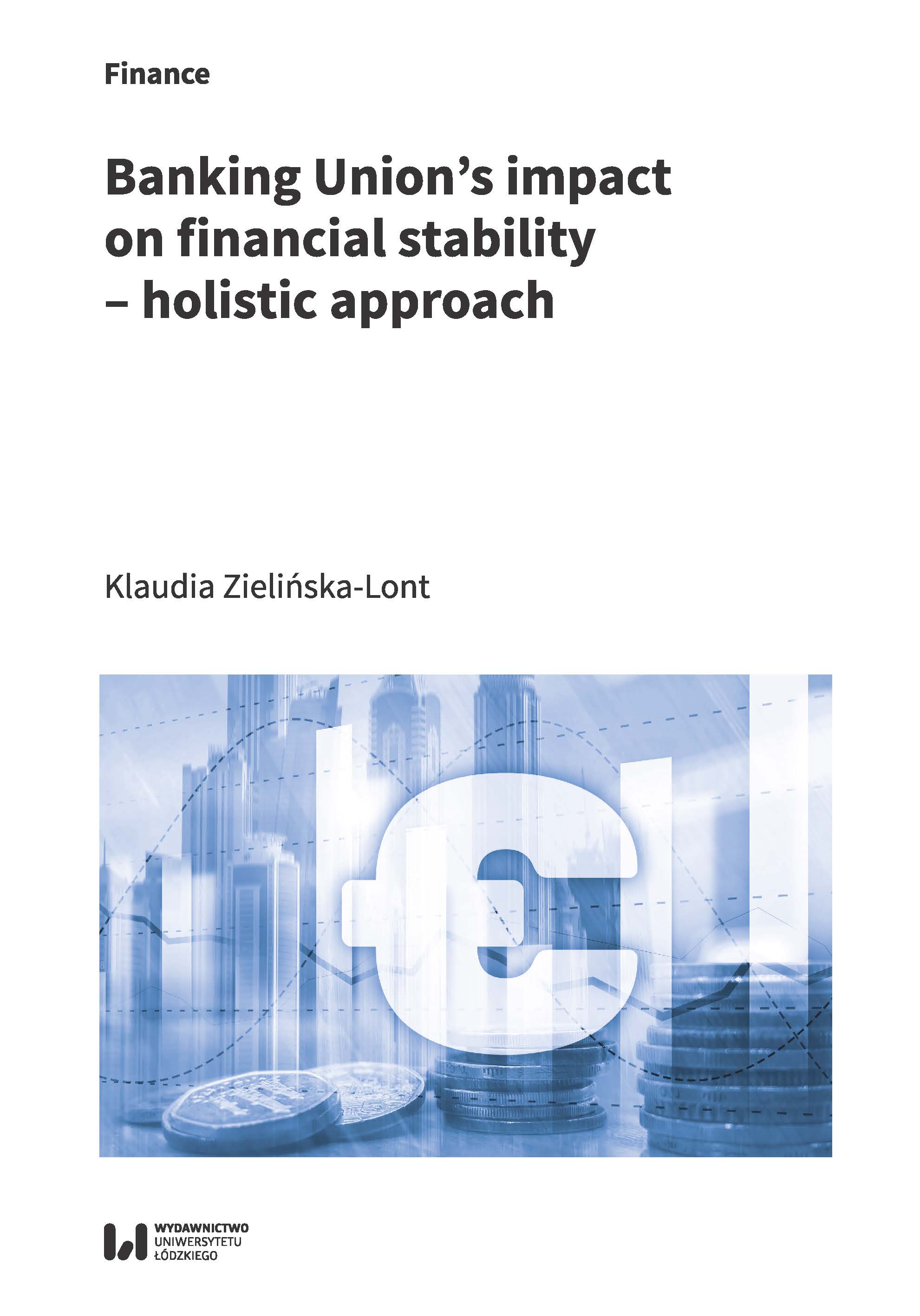 Banking Union’s impact on financial stability – holistic approach Cover Image