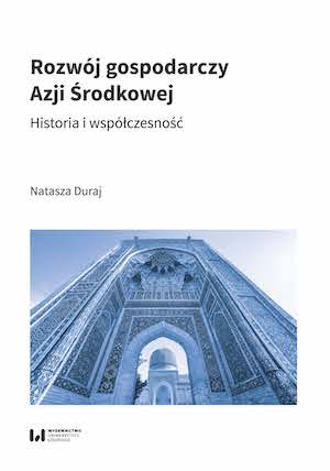 Economic development of Central Asia. History and the present day Cover Image