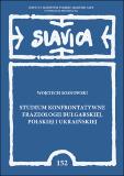 A Contrastive Study of Bulgarian, Polish and Ukrainian Phraseology Cover Image