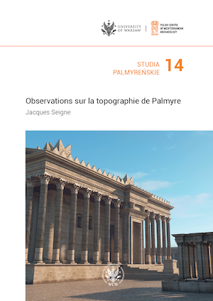 Palmyrene Studies 14. Observations on the topography of Palmyra Cover Image